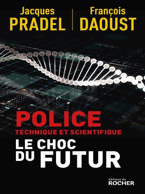 cover image of Police technique et scientifique